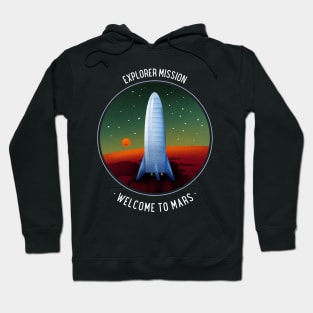 welcome to mars Hoodie